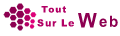 Tout sur le Web Accueil