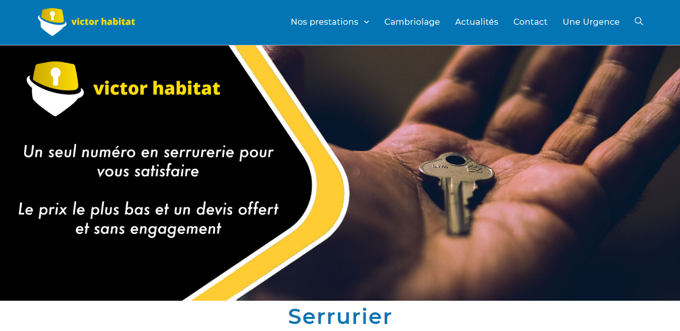 Victor Habitat, Serrurier  votre service